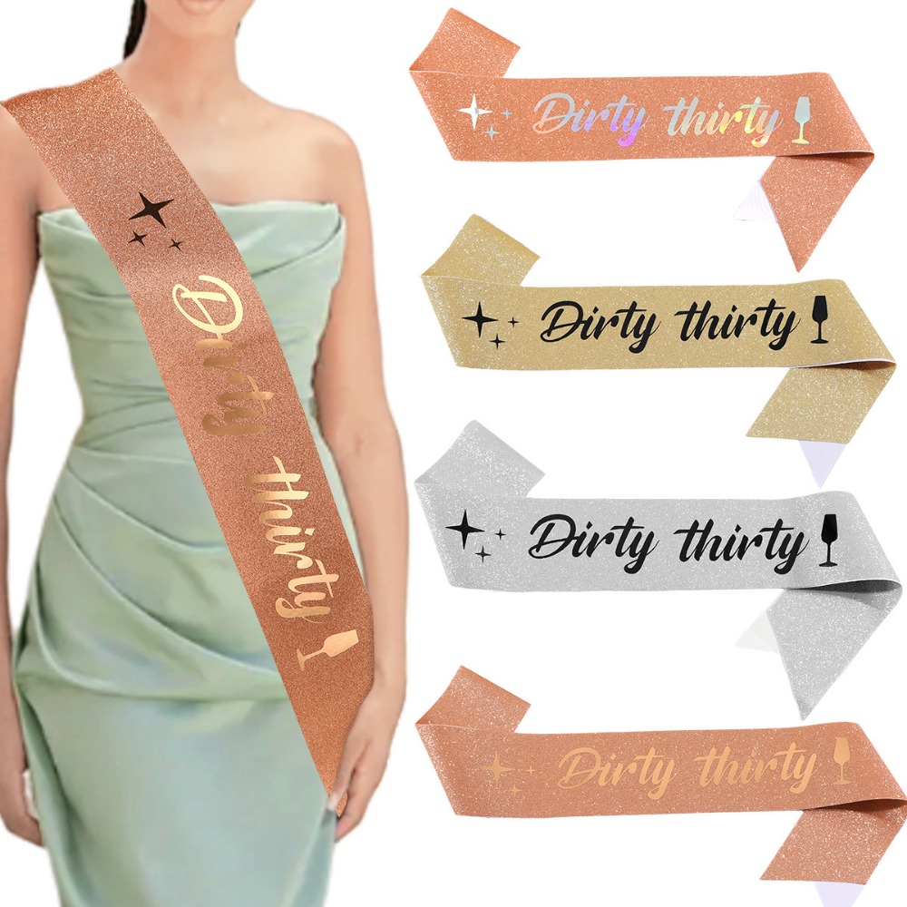Bride Tribe Sash - Dirty Thirty Sash Glitter satinado Dirty